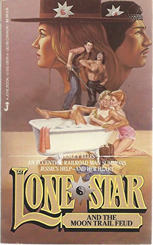 Lone Star and the Moon Trail Feud: Lone Star #32