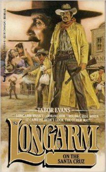 Stock image for Longarm and the Santa Cruz (Longarm #78) for sale by Front Cover Books