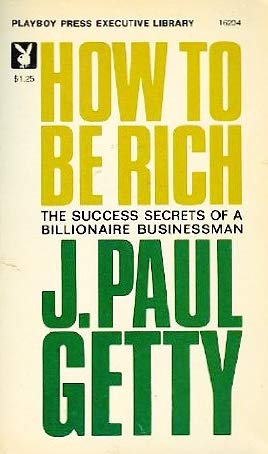 9780515083071: How To Be Rich