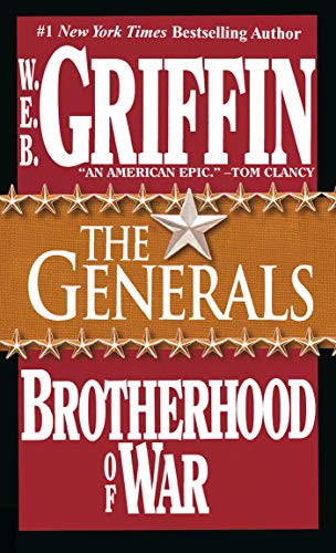 Stock image for The Generals (Brotherhood of War, Book 6) for sale by SecondSale