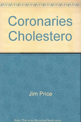 9780515085068: Title: Coronaries Cholesterol Chlorine
