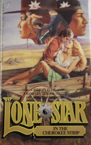 9780515085150: Lone Star in the Cherokee Strip