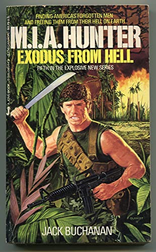 Imagen de archivo de Exodus from Hell [M.I.A. Hunter 5] a la venta por The Book House, Inc.  - St. Louis