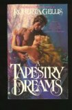 Beispielbild fr A Tapestry of Dreams zum Verkauf von Better World Books