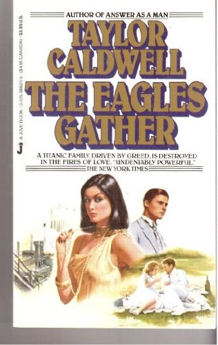 Eagles Gather (9780515086218) by Caldwell, Taylor