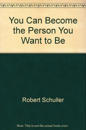 9780515086553: You Can Become the Person You Want to Be