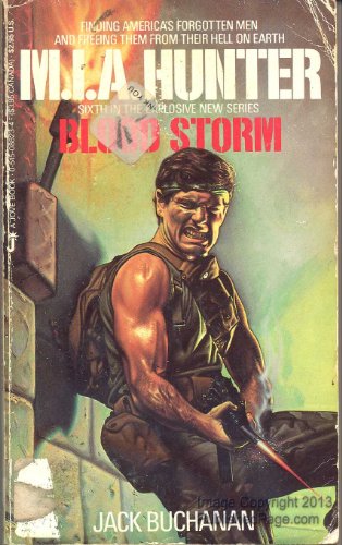 Stock image for M. I. A. Hunter: Blood Storm (M. I. A. Hunter, No 6) for sale by HPB-Emerald