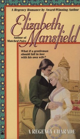 A Regency Charade (9780515089165) by Mansfield, Elizabeth