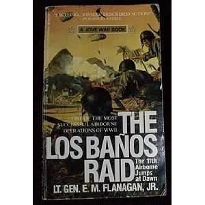 Beispielbild fr The Los Banos Raid zum Verkauf von Better World Books