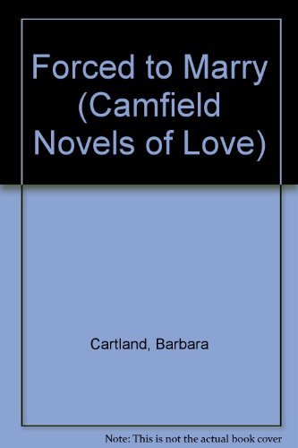 9780515090062: Forced to Marry (Camfield Novels of Love)