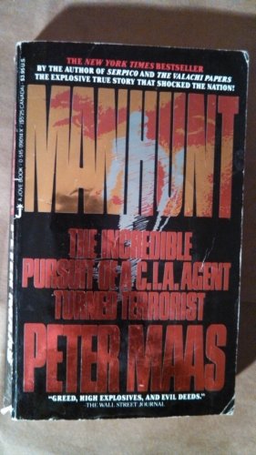 Imagen de archivo de Manhunt 0 Incredible Pursuit of a CIA Agent Turned Terrorist a la venta por M & M Books