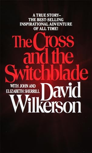 Beispielbild fr The Cross and the Switchblade zum Verkauf von Better World Books