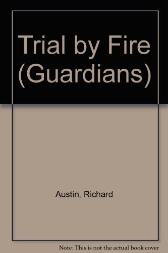 9780515090703: Trial by Fire (Guardians)