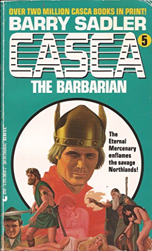 9780515091472: Casca the Barbarian (Casca, No 5)