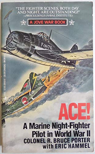 Stock image for Ace : A Marine Night-Fighter Pilot in World War II for sale by Better World Books