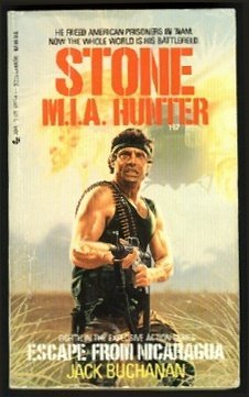 Beispielbild fr Stone: M.I.A. Hunter #8: Escape from Nicaragua zum Verkauf von Browse Awhile Books