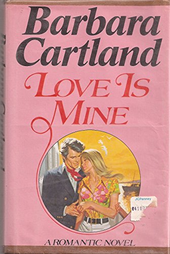 Stock image for Love is mine for sale by Irish Booksellers