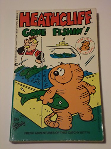 Heathcliff Gone Fishin'