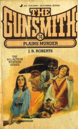 Plains Murder: The Gunsmith #74