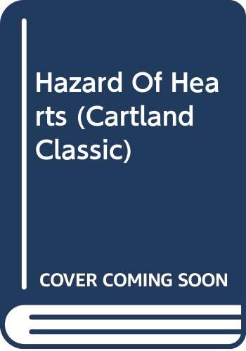 A Hazard of Hearts - Cartland, Barbara