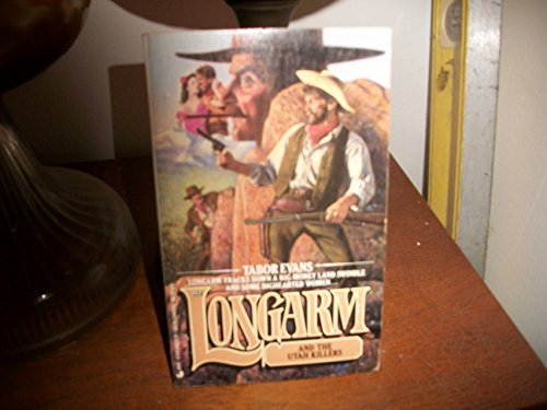 Longarm and the Utah Killers (Longarm, No. 112) - Tabor Evans