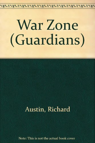 Stock image for Guardians 06 /war Zone for sale by Dorothy Meyer - Bookseller