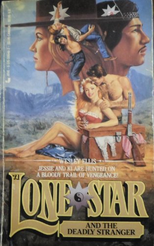 Beispielbild fr Lone Star and the Deadly Stranger 71 zum Verkauf von Last Word Books