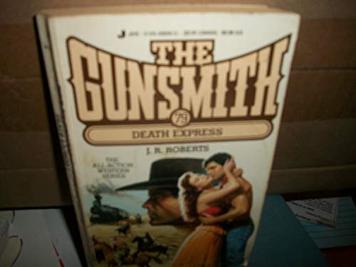 Stock image for Death Express: The Gunsmith #79 for sale by OddReads