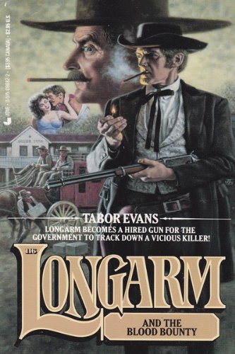 9780515096828: Longarm and the Blood Bounty