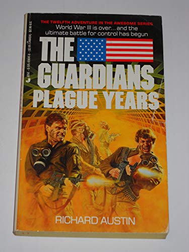 Beispielbild fr Plague Years (The Guardians, 12) zum Verkauf von Jenson Books Inc