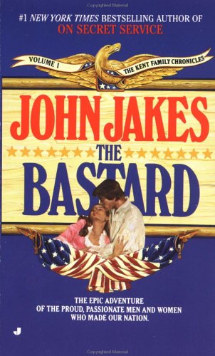 The Bastard (9780515099270) by Jakes, John