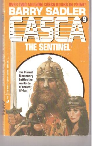 Stock image for The Sentinel: The Sentinel (Casca) for sale by HPB-Ruby