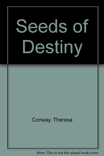 Stock image for Seeds of Destiny for sale by Second Chance Books & Comics