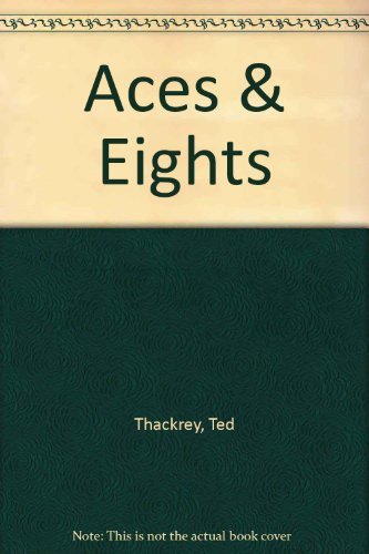 Beispielbild fr Aces and Eights zum Verkauf von The Book Garden