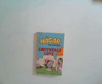 Beispielbild fr Hagar H/Smotherly Lov zum Verkauf von ThriftBooks-Dallas