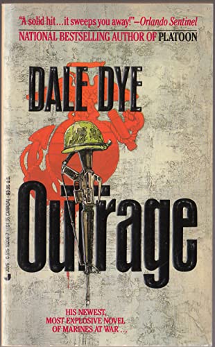 Outrage (9780515102062) by Dye, Dale A.