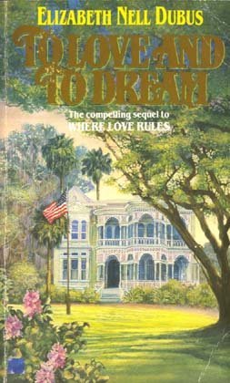 Beispielbild fr To Love & To Dream zum Verkauf von Robinson Street Books, IOBA