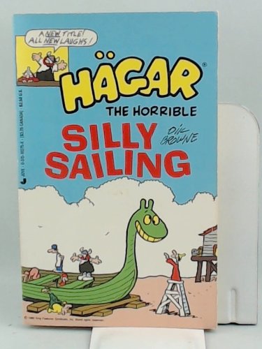 Stock image for Hagar H/Silly Sail for sale by ThriftBooks-Atlanta