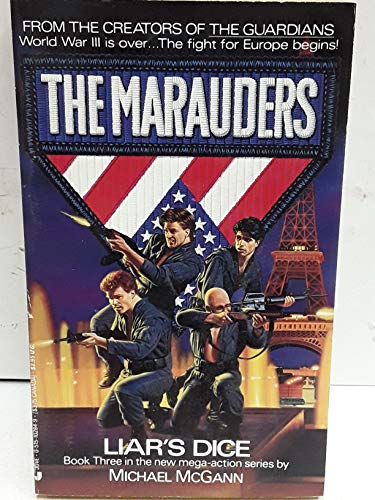 Stock image for Liar's Dice (The Marauders, No 3) for sale by SecondSale