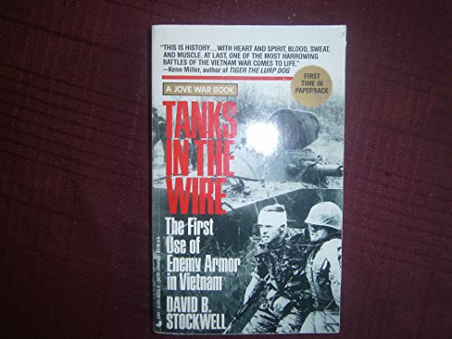 9780515103335: Tanks in the Wire: The First Use of Enemy Armor in Vietnam