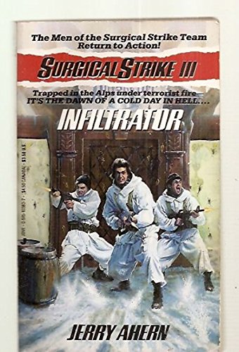 Surgical Strike III: Infiltrator