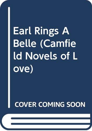 Beispielbild fr The Earl Rings a Belle zum Verkauf von Better World Books