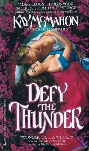 Defy The Thunder (9780515104899) by McMahon, Kay