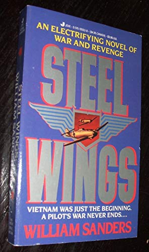Steel Wings (9780515105537) by Sanders, William