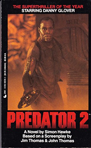 Predator 2: A Novel (9780515105780) by Simon Hawke; Jim Thomas; John Thomas