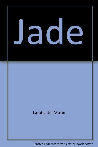 Imagen de archivo de Jade a la venta por Wonder Book