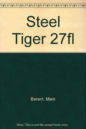 9780515106336: Steel Tiger