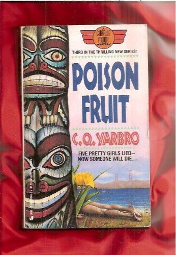 Beispielbild fr Poison Fruit zum Verkauf von Goodwill Books