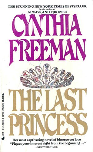 The Last Princess (9780515107609) by Freeman, Cynthia