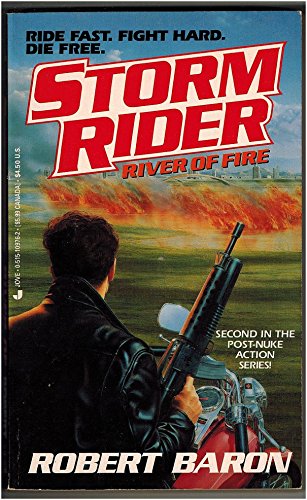 Stormrider: River of Fire (Stormrider, No 2) (9780515109764) by Baron, Robert